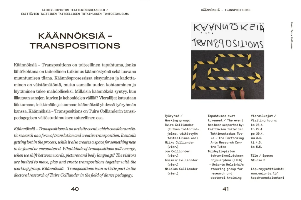 A spread from a booklet, with text on the left in Finnish and English about an artistic-pedagogical event titled "K&auml;&auml;nn&ouml;ksi&auml; &ndash; Transpositions." On the right-hand page is a photograph showing an angular path taped to the floor with yellow-and-black caution tape. A child&rsquo;s bare feet are visible at the start of the path. Below this are the workshop details and the performance schedule.